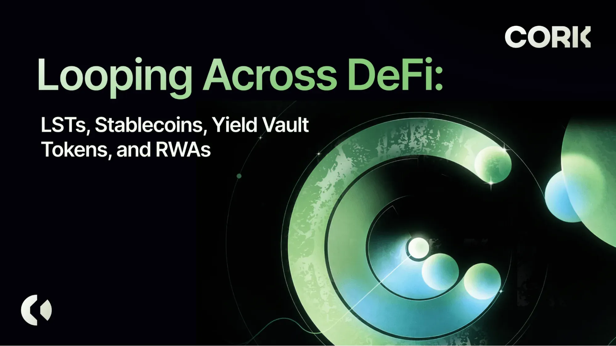 Looping Across DeFi: LSTs, Stablecoins, Yield VaultTokens, and RWAs